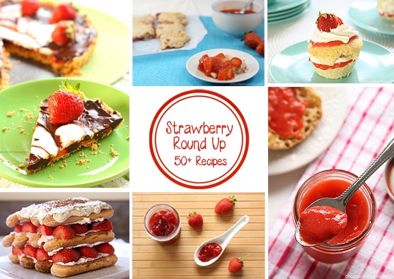 Strawberry Recipe Round Up | www.chocolatemoosey.com