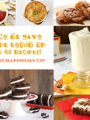 Cinco de Mayo Recipe Round Up | www.chocolatemoosey.com