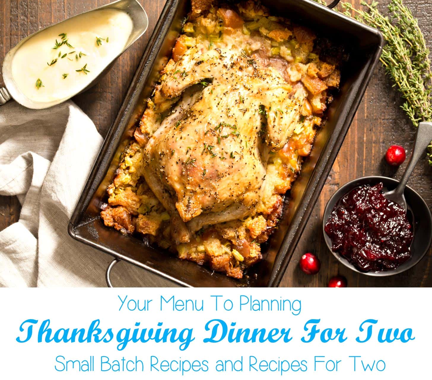 Thanksgiving Dinner For Two - Homemade In The Kitchen
